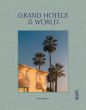 Grand Hotels of the World Book