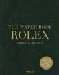 The Watch Book Rolex - 3rd Edition Book